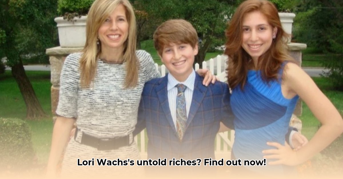lori-wachs-net-worth